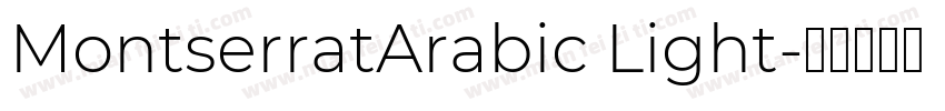 MontserratArabic Light字体转换